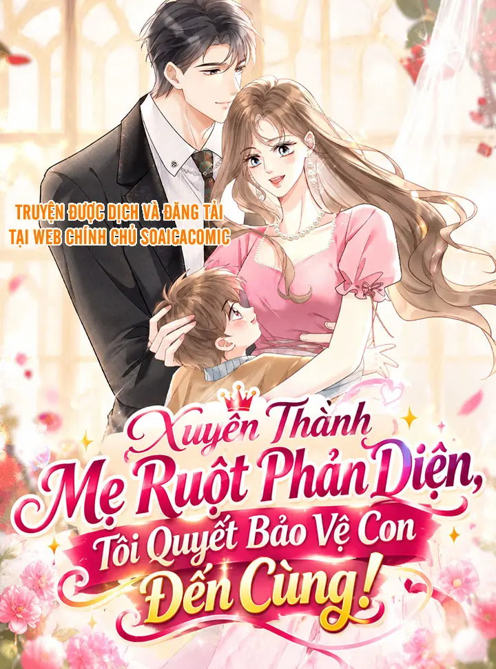 Truyện tranh Xuyên Thành Mẹ Ruột Phản Diện, Tôi Quyết Bảo Vệ Con Đến Cùng