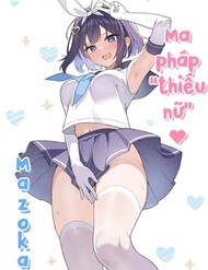 Ma Pháp “Thiếu Nữ” ♥ Mazoka