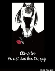 Truyện tranh Chồng Tôi Là Một Đoá Hoa Hải Quỳ