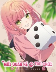 Truyện tranh Mối Quan Hệ Tựa Trò Chơi